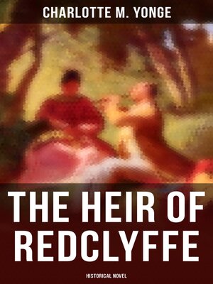 cover image of The Heir of Redclyffe (Historical Novel)